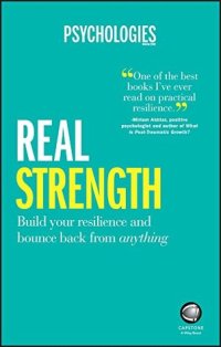 cover of the book Real Strength: Build Your Resilience and Bounce Back from Anything