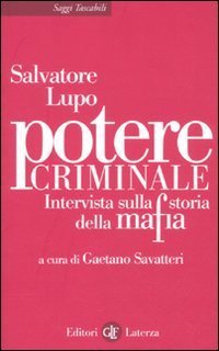 cover of the book Potere criminale. Intervista sulla storia della mafia