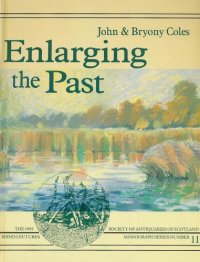 cover of the book Enlarging the Past: The Contribution of Wetland Archaeology