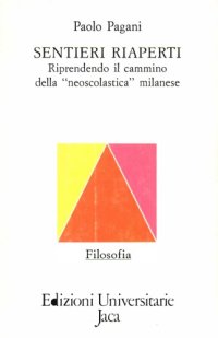 cover of the book Sentieri riaperti. Riprendendo il cammino della neoscolastica milanese