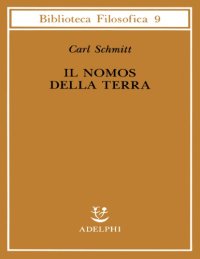 cover of the book Il nomos della terra nel diritto internazionale dello «Jus publicum europaeum»