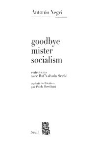 cover of the book Goodbye mister socialism