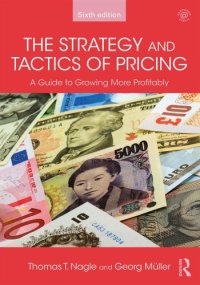 cover of the book The Strategy and Tactics of Pricing: A Guide to Growing More Profitably