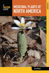 cover of the book Medicinal Plants of North America: A Field Guide