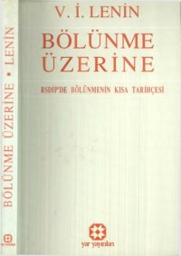 cover of the book Bölünme Üzerine / RSDİP’de Bölünmenin Kısa Tarihçesi