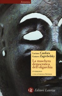 cover of the book La maschera democratica dell'oligarchia