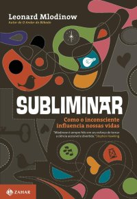 cover of the book Subliminar - Como o inconsciente influencia nossas vidas