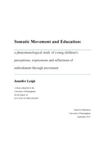 cover of the book Somatic Movement and Education: a phenomenological study of young children’s perceptions, expressions and reflections of embodiment through movement