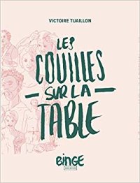 cover of the book Les couilles sur la table