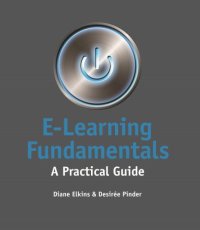 cover of the book E-learning fundamentals : a practical guide