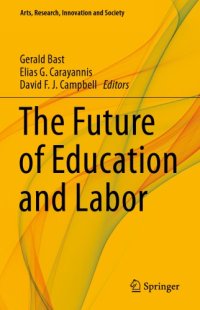 cover of the book The Future Of Education And Labor