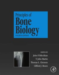 cover of the book Principles of Bone Biology (2 Volume Set)