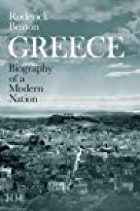 cover of the book Greece: Biography of a Modern Nation