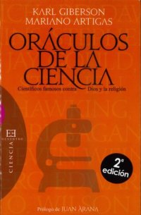 cover of the book Oráculos de la ciencia: Científicos famosos contra Dios y la religión