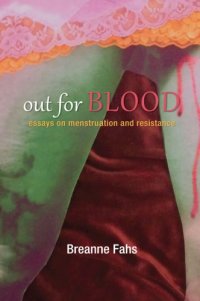 cover of the book Out for Blood: Essays on Menstruation and Resistance