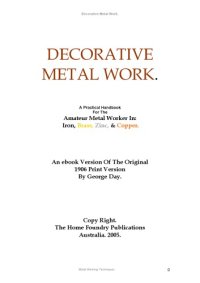 cover of the book Decorative Metal Work - A Pracrical Handbook In Iron, Brass, Zink, & Copper