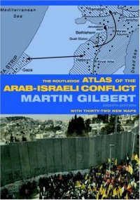 cover of the book The Routledge atlas of the Arab-Israeli conflict