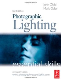 cover of the book Photographic Lighting Essential Skills