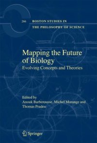 cover of the book Mapping the Future of Biology: Evolving Concepts and Theories