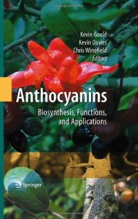 cover of the book Anthocyanins: Biosynthesis, Functions, and Applications