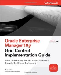 cover of the book Oracle Enterprise manager 10g grid control implementation guide