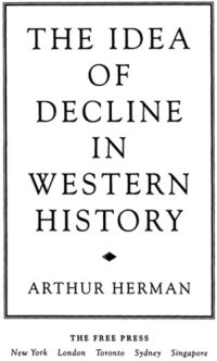 cover of the book The Idea of Decline in Western History