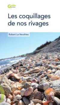 cover of the book Les coquillages de nos rivages