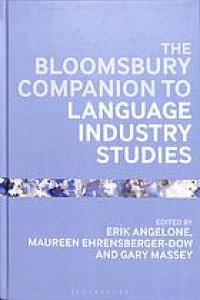 cover of the book The Bloomsbury Companion To Language Industry Studies