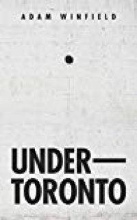 cover of the book Under-Toronto