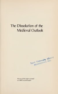 cover of the book The Dissolution of the Medieval Outlook