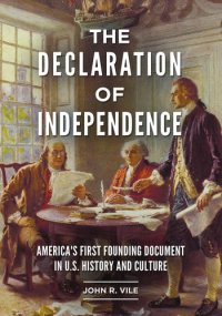 cover of the book The Declaration Of Independence: America’s First Founding Document In U.S. History And Culture