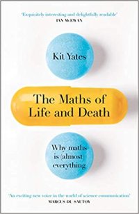 cover of the book The Maths of Life and Death