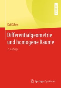 cover of the book Differentialgeometrie und homogene Räume