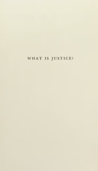 cover of the book What is Justice? Justice, Law, and Politics in the Mirror of Science