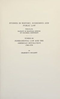 cover of the book Fundamental Law and the American Revolution, 1760-1776