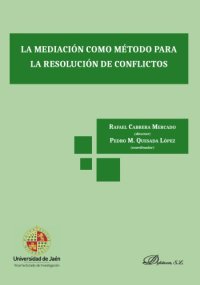 cover of the book La mediación como método para la resolución de conflictos