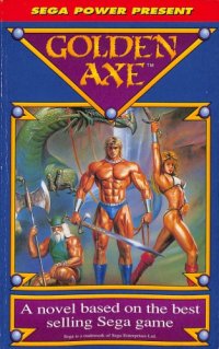 cover of the book Golden Axe: A Novel Based on the Best-selling Sega Game