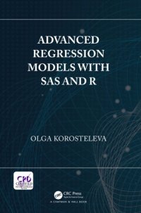 cover of the book Advanced Regression Models with SAS and R