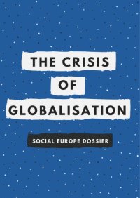 cover of the book The Crisis of Globalisation