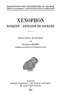 cover of the book Xénophon: Le Banquet - Apologie de Socrate