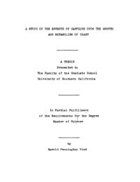 cover of the book A study of the effects of caffeine upon the growth and metabolism of yeast