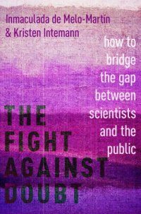 cover of the book The Fight Against Doubt: How To Bridge The Gap Between Scientists And The Public