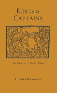 cover of the book Kings & Captains: Variations on a Heroic Theme