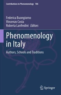 cover of the book Phenomenology In Italy: Authors, Schools And Traditions