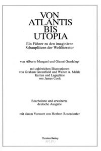 cover of the book Von Atlantis bis Utopia : Ein Führer zu den imaginären Schauplätzen der Weltliteratur