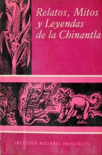 cover of the book Relatos, mitos, y leyendas de la Chinantla