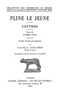 cover of the book Pline le Jeune: Lettres. Tome III: Livres VII-IX