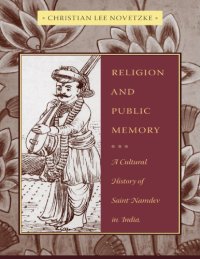 cover of the book Religion and Public Memory: A Cultural History of Saint Namdev in India