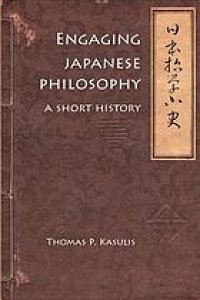 cover of the book Engaging Japanese philosophy : a short history