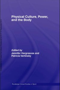 cover of the book Physical Culture, Power, And The Body